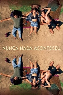 Poster do filme Nothing Ever Happened