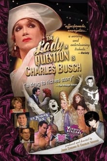 Poster do filme The Lady in Question Is Charles Busch