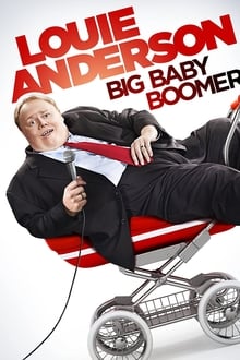 Poster do filme Louie Anderson: Big Baby Boomer