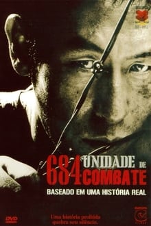 Poster do filme 684: Unidade de Combate