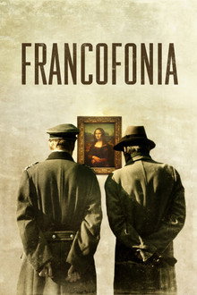 Francofonia - Il Louvre sotto occupazione