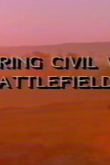 Touring Civil War Battlefields