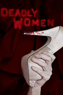 Poster da série As Verdadeiras Mulheres Assassinas