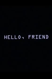 Hello, Friend movie poster