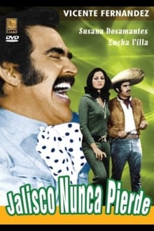 Poster do filme Jalisco nunca pierde
