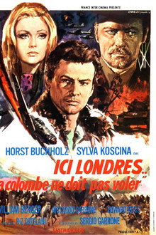 Ici Londres…La colombe ne doit pas voler