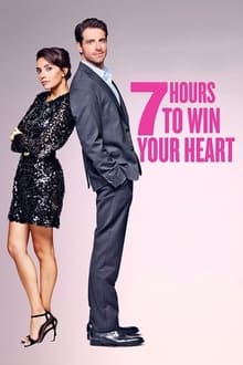 Poster do filme ‎7 Hours to Win Your Heart