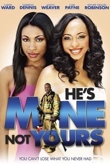 Poster do filme He's Mine Not Yours