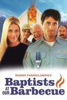 Poster do filme Baptists at Our Barbecue