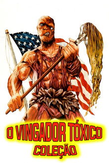 O Vingador Tóxico: Coleção