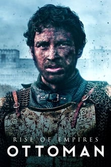 Assistir Rise of Empires – Ottoman Online Gratis