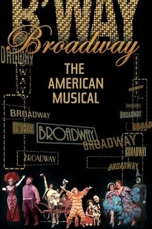 Poster da série Broadway: The American Musical