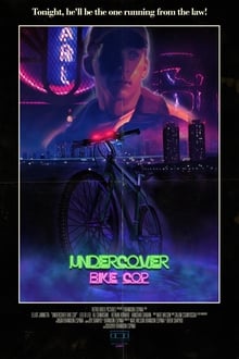 Poster do filme Undercover Bike Cop