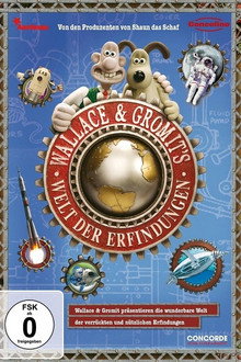Wallace & Gromit - Welt der Erfindungen