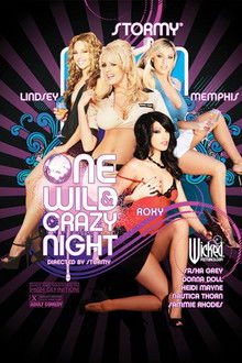 One Wild & Crazy Night