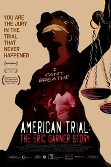 Poster do filme American Trial: The Eric Garner Story