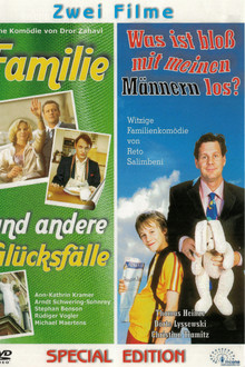 What's Up with the Men in My Life?