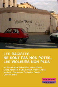 Les racistes ne sont pas nos potes, les violeurs non plus