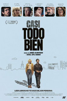 Casi todo bien – 24 de abril de 2026 en cines