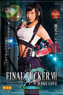 FINAL FUCKER.VH MAKELOVE 蓮実クレア