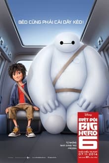 Biệt Đội Big Hero 6 – Big Hero 6 (2014)