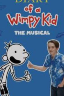 Diary Of A Wimpy Kid: The Musical