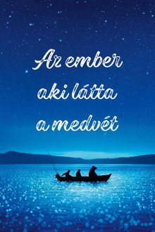 Akik látták a medvét