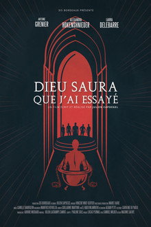 Dieu saura que j'ai essayé