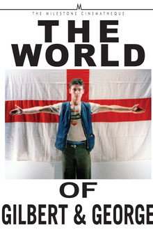 The World of Gilbert & George
