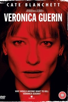 Veronica Guerin (En busca de la verdad) (2003) Veronica Guerin (En busca de la verdad) (2003)