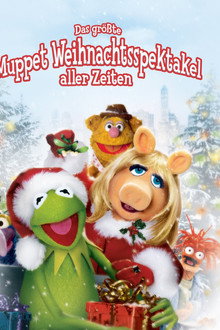 Das größte Muppet Weihnachtsspektakel aller Zeiten