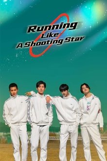 Running Like A Shooting Star Running Like A Shooting Star