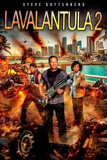 Lavalantula 2