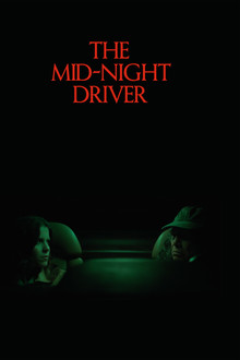 The Mid-Night Driver