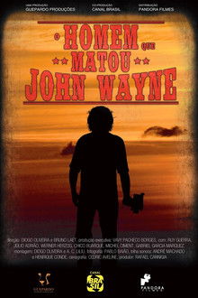 The Man Who Killed John Wayne