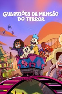 Assistir Guardiões da Mansão do Terror – Todas as Temporadas – Dublado / Legendado Online Guardiões da Mansão do Terror – Todas as Temporadas – Dublado / Legendado