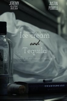 Poster do filme Ice Cream and Tequila