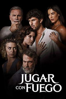 Jugar con Fuego 1ª Temporada Complete