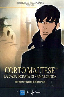 Corto Maltese: La Casa Dorata di Samarcanda