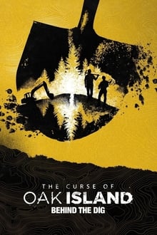 Poster da série The Curse of Oak Island: Behind the Dig