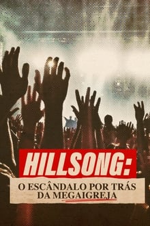 Poster da série Hillsong: O Escândalo por Trás da Megaigreja