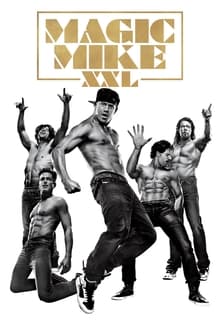 Magic Mike XXL movie poster