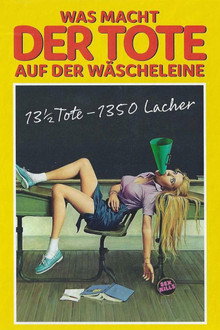 Was macht der Tote auf der Wäscheleine?