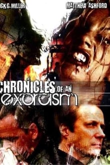 Poster do filme Chronicles of an Exorcism