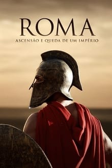 Poster da série Roma: ascensão e queda de um império