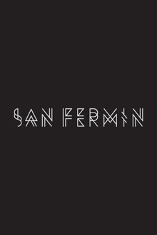 No Promises: The Official San Fermin Documentary