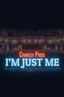 Charley Pride: I'm Just Me