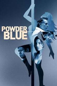 Powder Blue movie poster