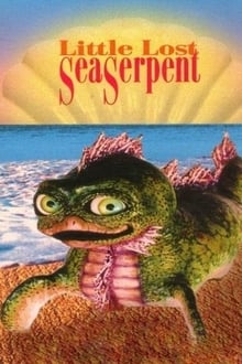 Poster do filme Little Lost Sea Serpent