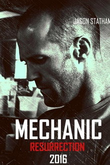 Mechanic Resurrection 2016 Hindi Org English Dual Audio Brrip 480p 316mb 720p 810mb Mkv Moviesrush In